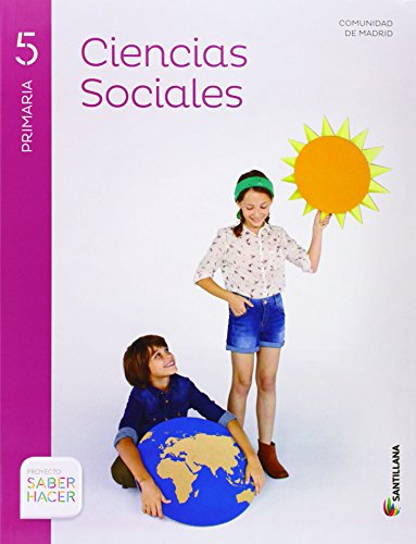 CIENCIAS SOCIALES MADRID + ATLAS 5 PRIMARIA SABER HACER - 9788468023892