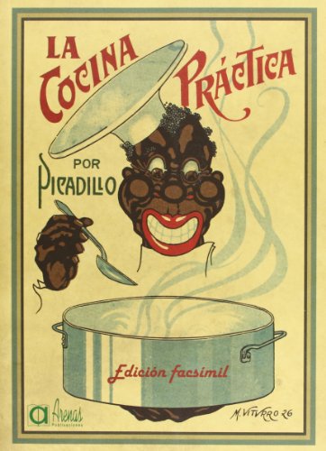 Cocina Practica Por Picadillo, La