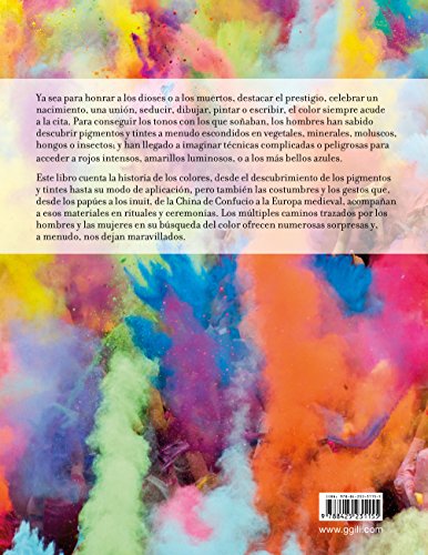 Colores. Historia de su significado y fabricación