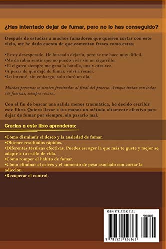 Como Dejar De Fumar: Los Mejores Métodos y Consejos Para Dejar De Fumar Para Siempre