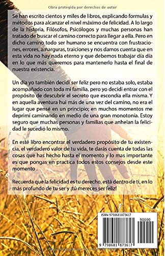 COMO LOGRAR LA FELICIDAD FAMILIAR: Mil maneras de revivir la felicidad en la familia, consejos y remedios para solucionar los problemas y conflictos en la familia