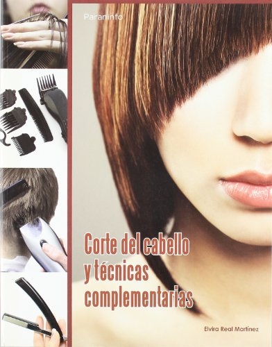 Corte del cabello y técnicas complementarias