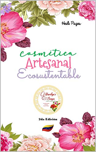 Cosmética Artesanal Ecosustentable