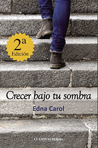 Crecer Bajo Tu Sombra (Estudios)