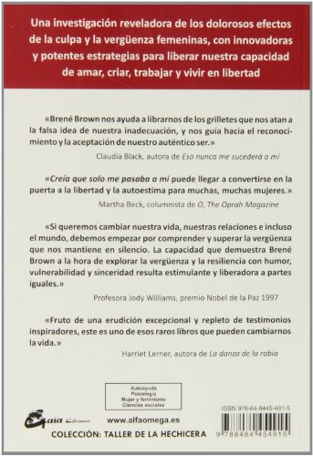 Creía Que Sólo Me Pasaba A Mí, Pero No Es Así: La reivindicación de la autenticidad, el coraje y el poder frente al perfeccionismo, la inadecuación y la vergüenza (Taller de la hechicera)