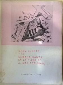 Crevillente y su Semana Santa en la pluma de ....