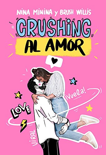 Crushing al amor: Comedia Romántica Contemporánea