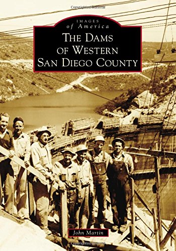 DAMS OF WESTERN SAN DIEGO COUN (Images of America)