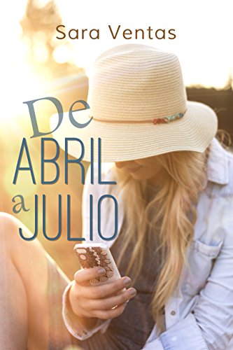 DE ABRIL A JULIO