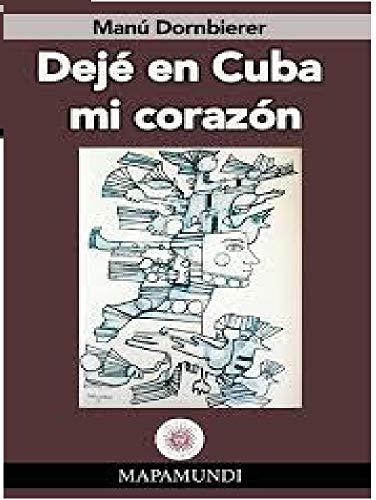 Dejé en Cuba mi Corazón (MAPAMUNDI nº 5)