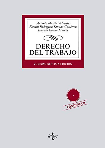 Derecho del Trabajo: Contiene CD (Derecho - Biblioteca Universitaria de Editorial Tecnos)