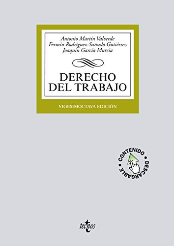 Derecho del Trabajo (Derecho - Biblioteca Universitaria de Editorial Tecnos)