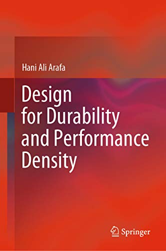 Design for Durability and Performance Density (English Edition)