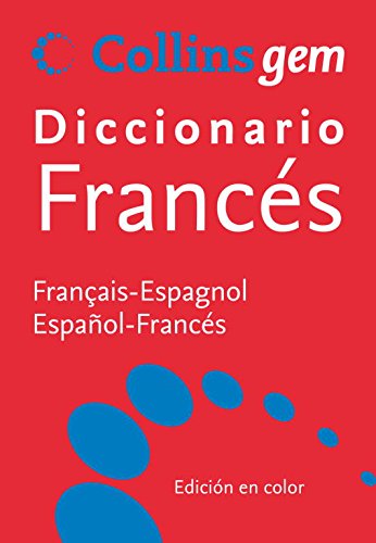 Diccionario Collins gem francés-español: Français-Espagnol | Español-Francés