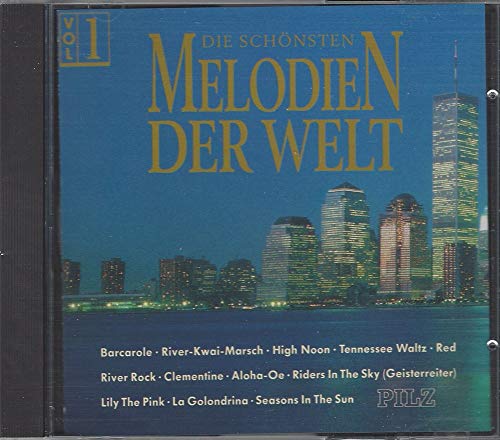 Die Schönsten Melodien der Welt Vol. 1