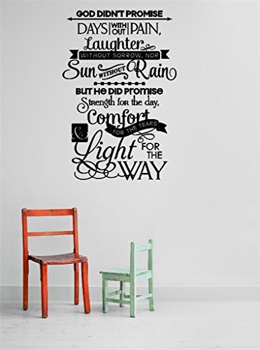 Diseño con vinilo 2015 BS 70 "Dios no promesa días sin dolor pero lo hizo Promise fuerza para el día KJV Biblia vinilo adhesivo de pared, 10 "x 20, Negro