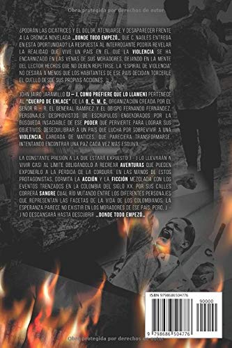 ...DONDE TODO EMPEZÓ...: ¿Podrán las cicatrices y el dolor, atenuarse y desaparecer?