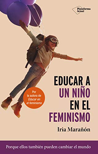 Educar A Un Niño En El Feminismo: 14x22