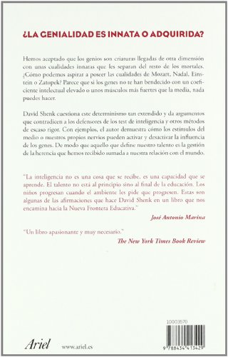 El genio que todos llevamos dentro: Por qué todo lo que nos han contado sobre genética, talento y CI no es cierto (Ariel)