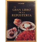 EL GRAN LIBRO DE LA REPOSTERIA