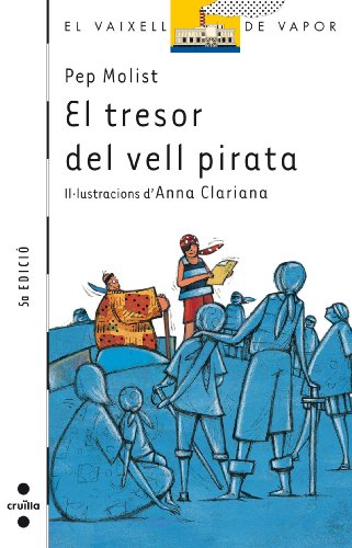 El tresor del vell pirata: 39 (El Barco de Vapor Blanca)