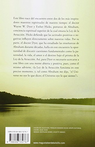 El universo oye lo que sientes: Una conversación entre dos maestros sobre la Ley de la Atracción (Clave)