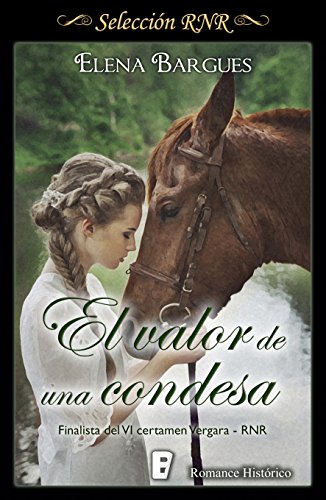 El valor de una condesa: Finalista premio RNR