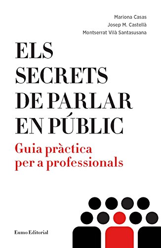 Els secrets de parlar en públic: Guia pràctica per a professionals: 3 (Punts de vista)