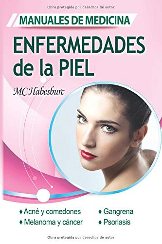 Enfermedades de la piel. Manuales de Medicina