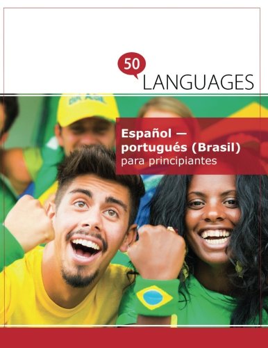Español - portugués (Brasil) para principiantes: Un libro en dos idiomas