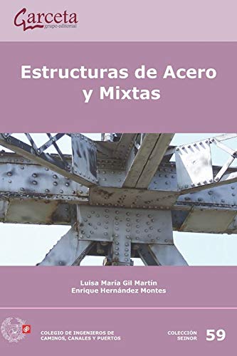 Estructuras De Acero Y Mixtas