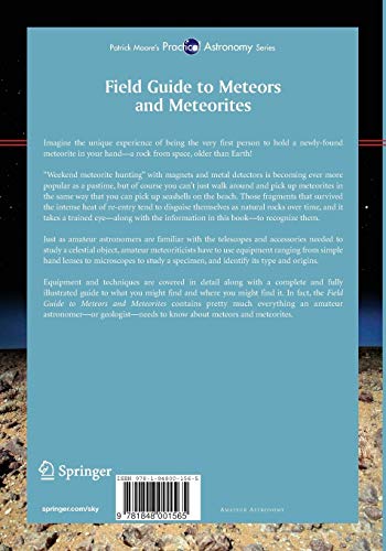 Field Guide to Meteors and Meteorites (The Patrick Moore Practical Astronomy Series)