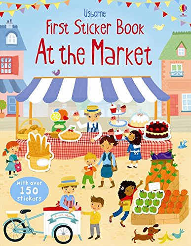 First Sticker Book Market (First Sticker Books)
