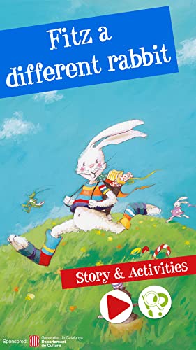 Fitz - a very different bunny - Bedtime stories. Fitz is different. But there will be a time when Fitz will prove his value