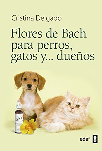 Flores De Bach Para Perros, Gatos Y ...Dueños (Plus Vitae) - 9788441428188