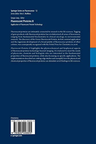 Fluorescent Proteins II: Application of Fluorescent Protein Technology: 12 (Springer Series on Fluorescence)