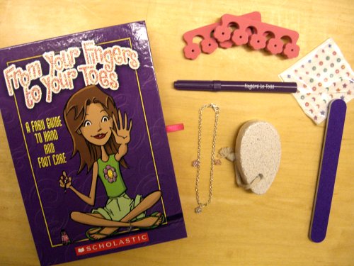 From Your Fingers to Your Toes [With Toe Separators]