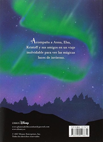 Frozen. Luces de invierno. Un viaje mágico: Narrativa (Disney. Frozen)
