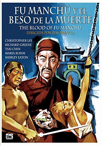 Fu-Manchú y el Beso de la Muerte [DVD]