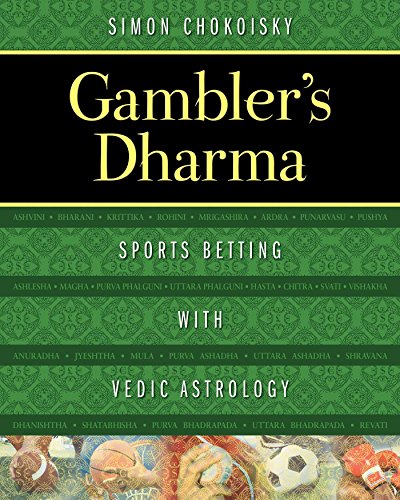 Gambler's Dharma: Sports Betting with Vedic Astrology (English Edition)