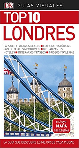 Guía Visual Top 10 Londres: La guía que descubre lo mejor de cada ciudad (Guías Top10)