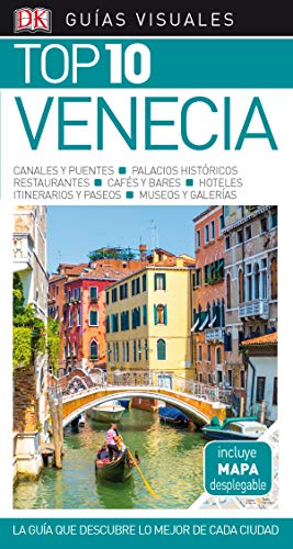 Guía Visual Venecia Top 10: La guía que descubre lo mejor de cada ciudad (Guías Top10)
