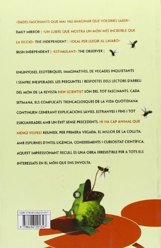 Hi ha cap animal que mengi vespes?: I 101 preguntes més de la revista "New Scientist" (CATALAN)