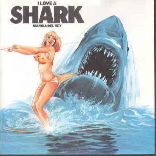I Love A Shark - Marina Del Rey 7" 45