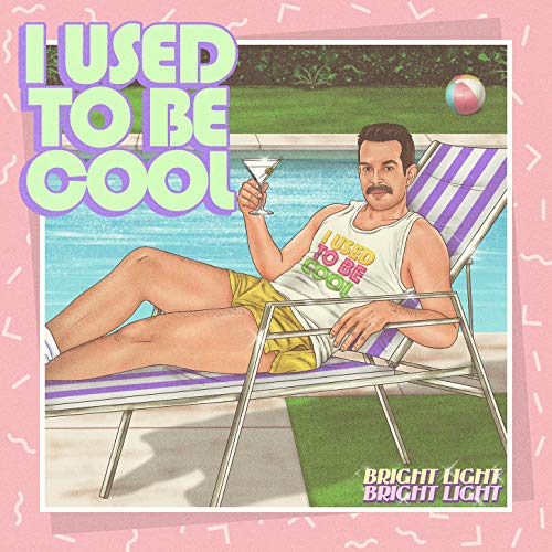 I Used to Be Cool (Pool Side Disco Mix)