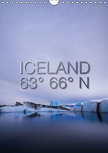 Iceland 63 66 N 2017: Every Month a Little Piece of Icland. From Snaefellsnes via Landmannalaugar to Jokulsarlon Glacier Lagoon (Calvendo Places)
