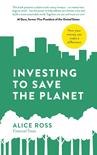 Investing To Save The Planet (English Edition)