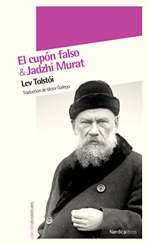 Jadzhi Murat / El cupón falso (Otras Latitudes nº 11)