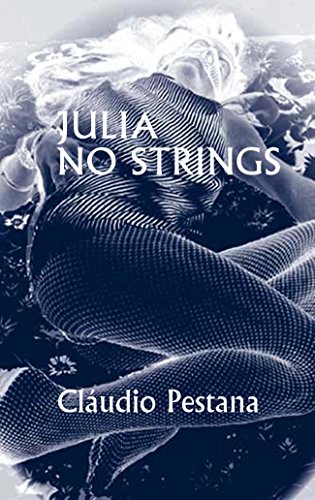 Julia No Strings (English Edition)