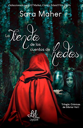 La tienda de los cuentos de hadas (Trilogía Crónicas de Silbriar nº 1)